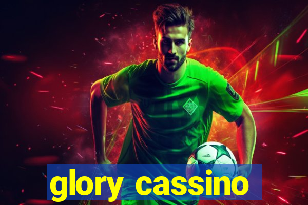 glory cassino